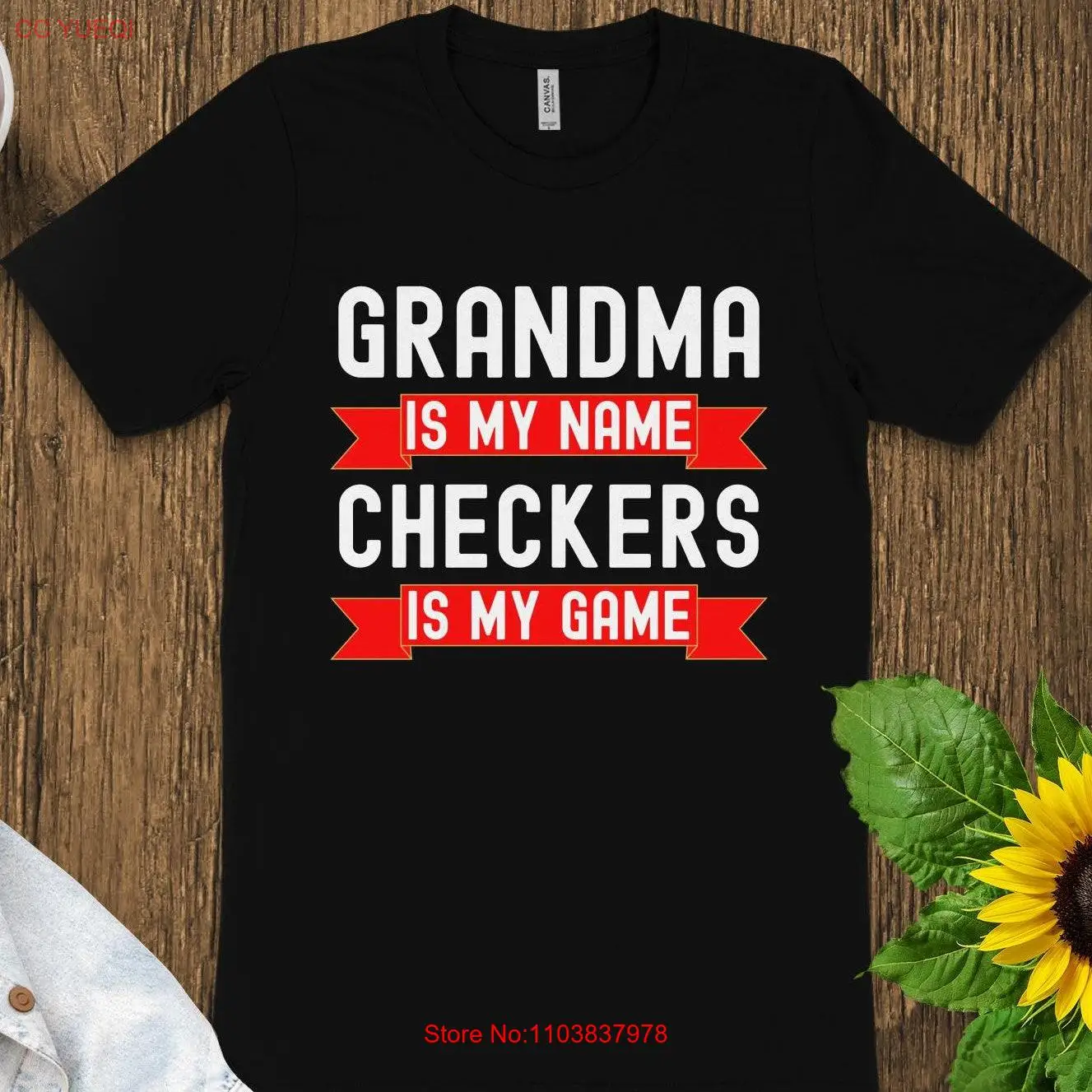 Grandma Is My Name Checkers Game Funny Quote T Shirt Humor for Checker Player Unique Idea long or short sleeves