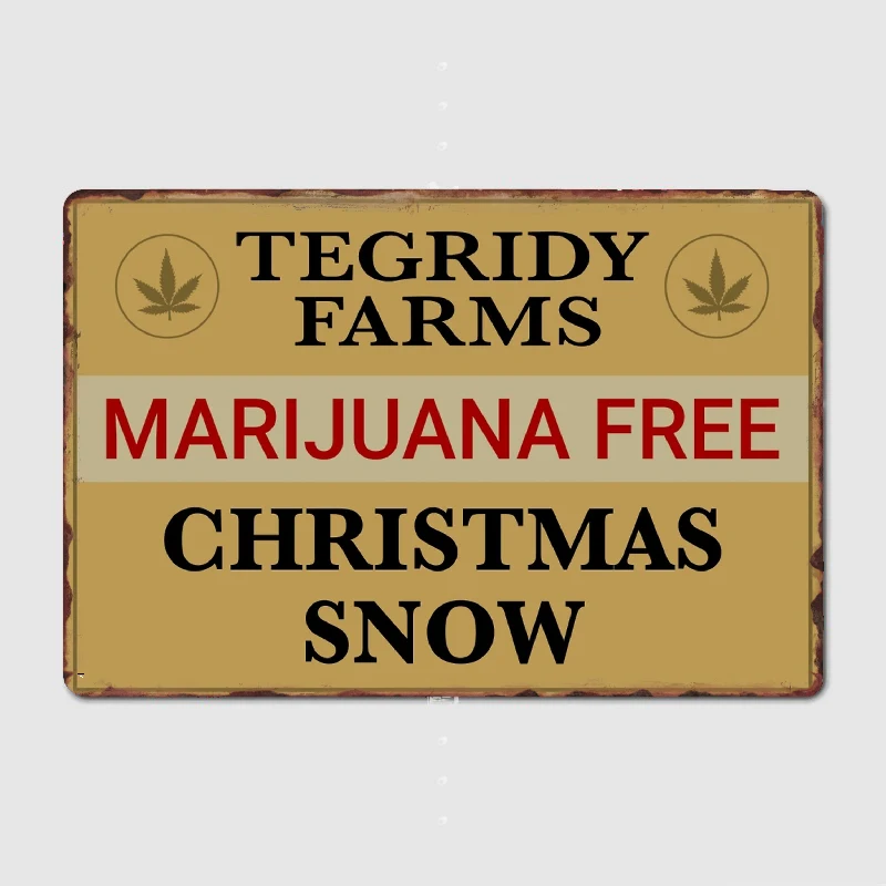 

Tegridy Farms Christmas Snow Metal Poster Garage Decoration Living Room Cinema Living Room Custom Tin Sign PosterRoom Bar Cafe W