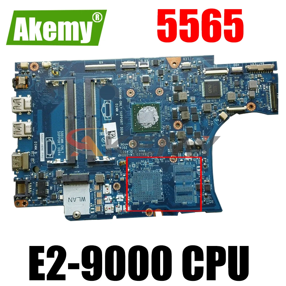 

Akemy BAL23 LA-D804P FOR Dell Inspiron 5565 laptop motherboard E2-9000 CPU CN-0NHPJD NHPJD NEW mainboard 100%tested