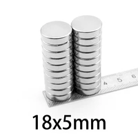 25102050pcs 18x5 round powerful strong magnetic magnets 18x5mm 185 thick cylinder rare earth neodymium magnets 18mm x 5mm