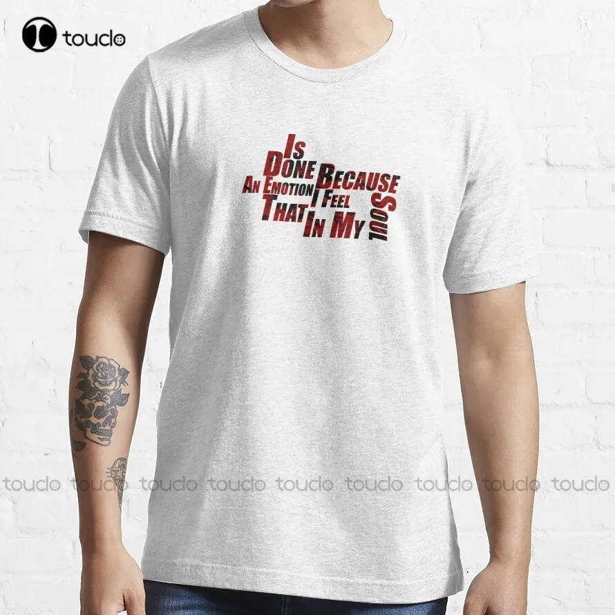 

Is Done An Emotion Because I Feel That In My Soul T-Shirt Oversized T Shirts Fashion Creative Leisure Funny Harajuku T Shirt New