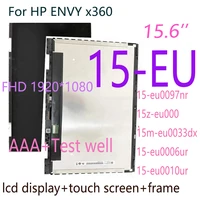 15 6%e2%80%99%e2%80%99 fhd ips lcd for hp envy x360 15 eu lcd 15 eu0097nr 15z eu000 laptop lcd display touch screen digitizer assembly frame