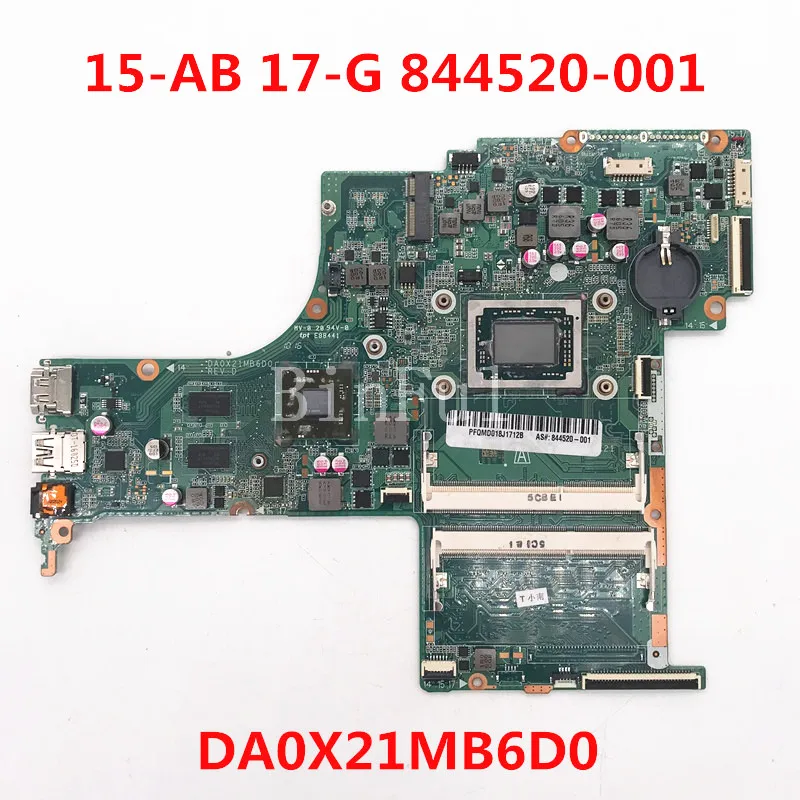 For HP Pavilion 15-AB 17-G Laptop Motherboard 844520-001 8816366-001 809403-001 DA0X21MB6D0 With A10-8700P CPU 100% Fully Tested