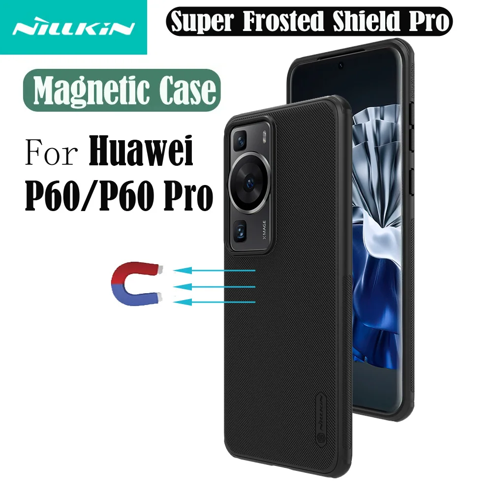 

For MagSafe For Huawei P60 Pro Case Nillkin Frosted Shield Pro TPU Frame Magnetic Case Wireless Charge Back Cover For Huawei P60