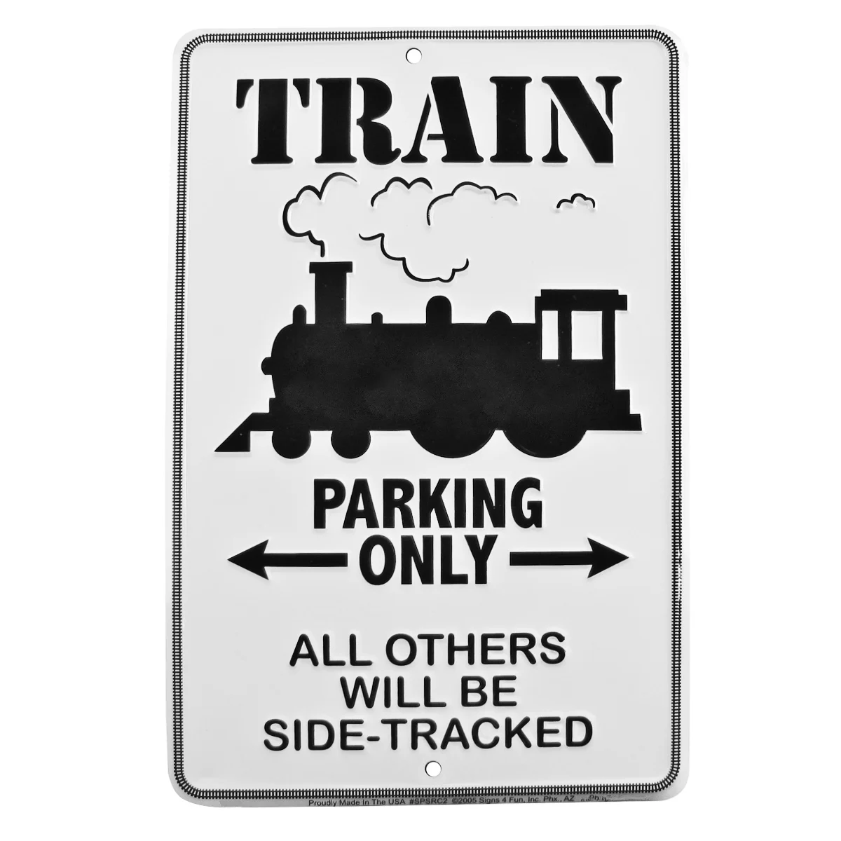 

Train Parking Only Embossed Tin Sign Home/Office/Model Railroad Room Wall Decor