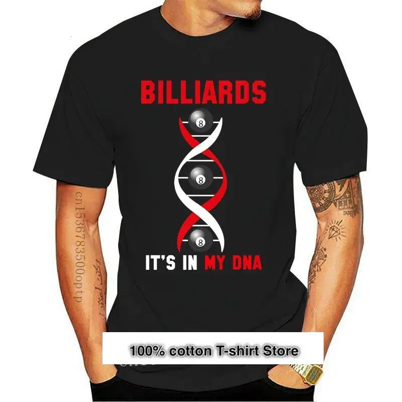 

Camiseta de moda con frase It's In My DNA para billar, camisa divertida de billar en la piscina, novedad de 2021, envío gratis