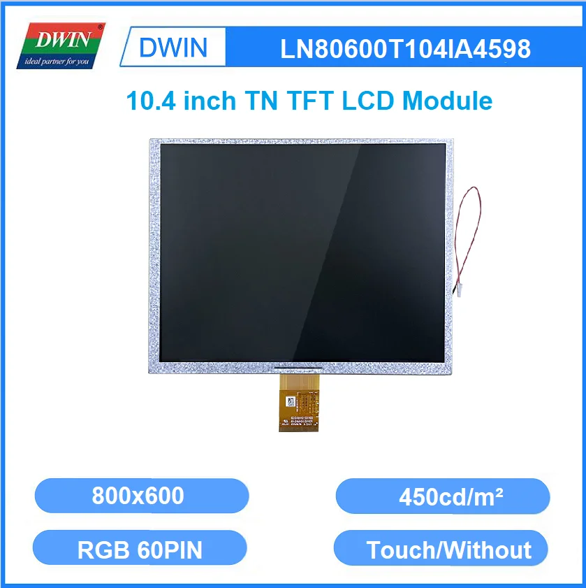 DWIN 10.4 Inch 800x600 450 Bright RGB 60PIN TFT LCD Display Module Resistive Capacitive Touch Screen LN80600T104IA4598
