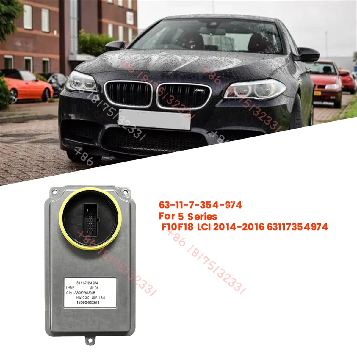 Фото Блок управления светодиодными модулями фар (драйвер) 63-11-7-354-974 для BMW 5 серии F10/F18 LCI 2014-2016 63117354974 №3