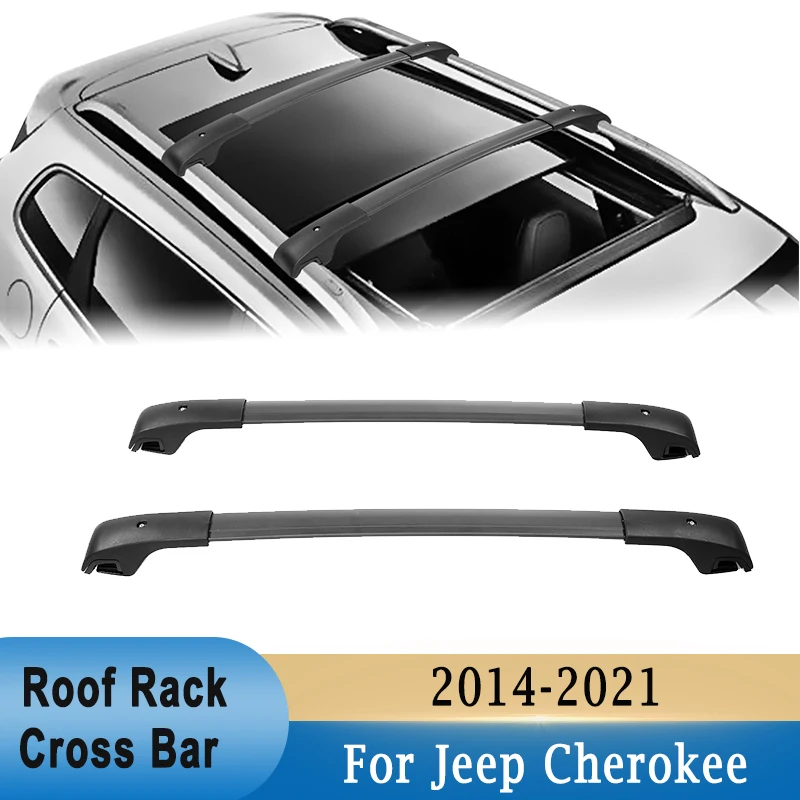 

Car Roof Rack Cross Bars for Jeep Cherokee 2014-2021 150LBS Load SUV Luggage Carrier Kayaks Bike Canoes Rooftop Rack Holder