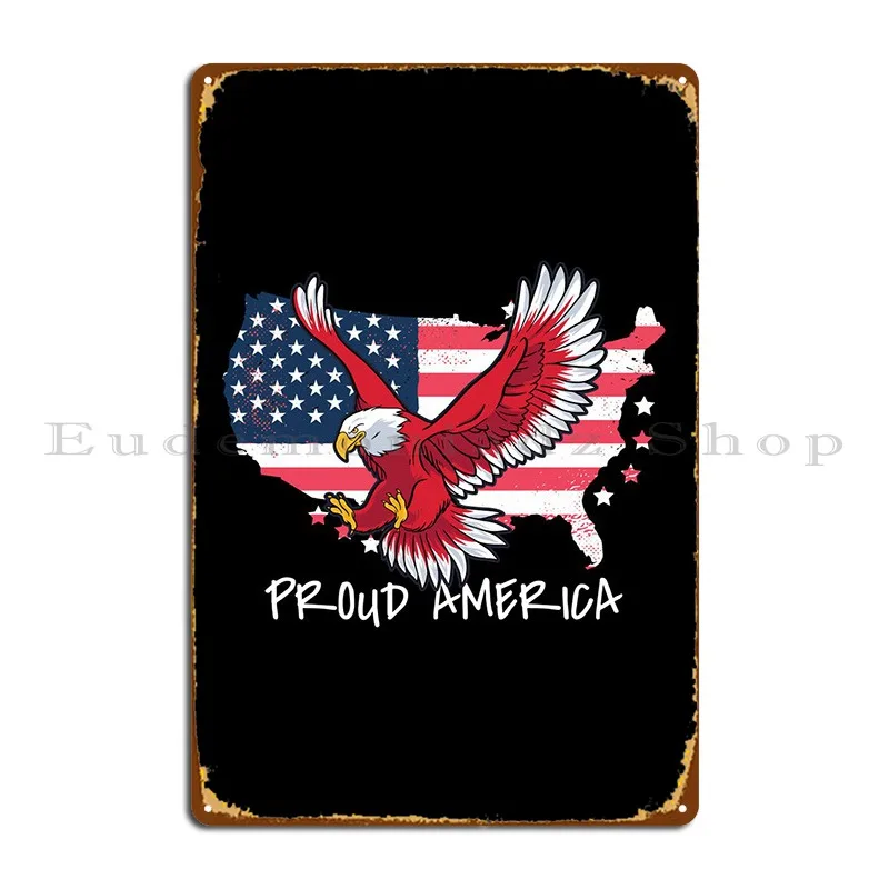 

Металлические знаки Proud America, забавное украшение для гостиной, печать для гостиной, жестяной плакат