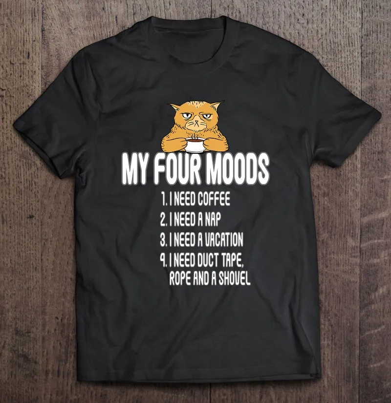 

Мой четырех настроений-Мне нужен кофе-Мне нужен ворс-мой четырех настроений футболка для мужчин футболка большого размера мужские футболки...