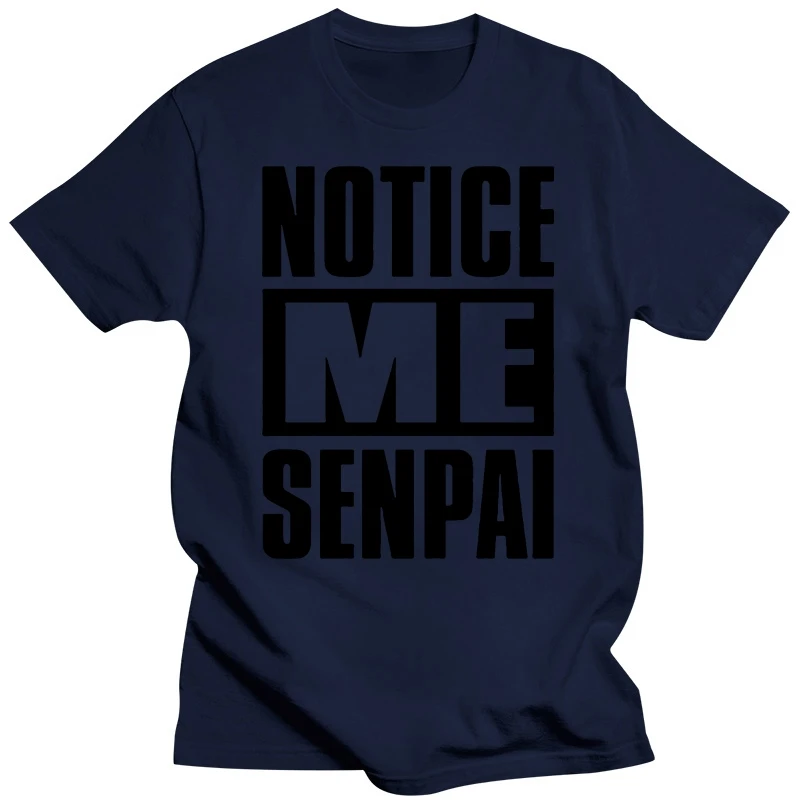ФУТБОЛКА NOTICE ME SENPAI 2019 модная мужская футболка летняя индивидуальная 100% хлопок