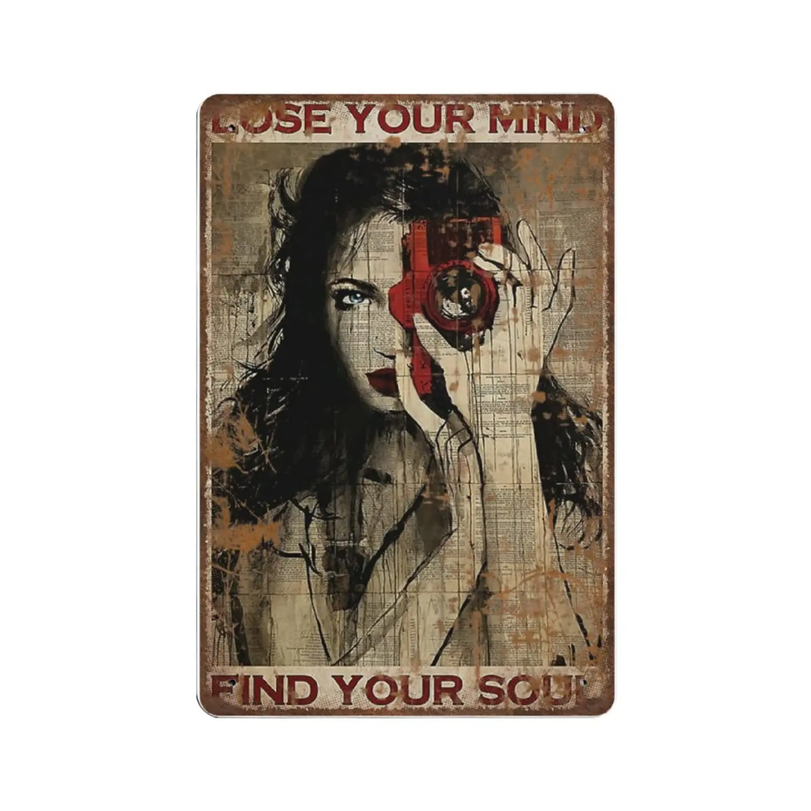 

Retro Durable Thick Metal Sign,Lose Your Mind Find Your Soul Tin Sign,Vintage Wall Decor，Novelty Signs for Home Kitchen Cafe Bar