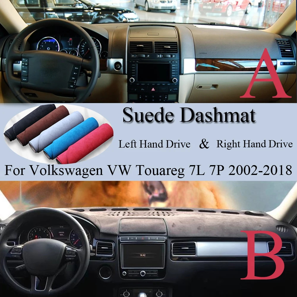 

For Volkswagen VW Touareg 7L 7P 2002-2010-2018 Suede Dashmat Dash Mat Cover Dashboard Pad Sunshade Carpet Car Styling Accessory