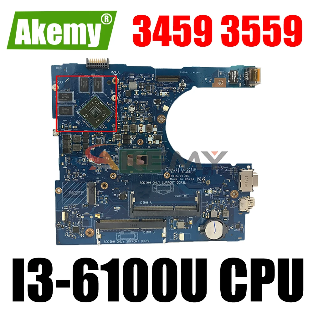 

Akemy I3-6100U FOR Dell VOSTRO 3459 3559 Laptop Motherboard AAL15 LA-D071P CN-0NWT95 NWT95 VGA port Mainboard 100%tested