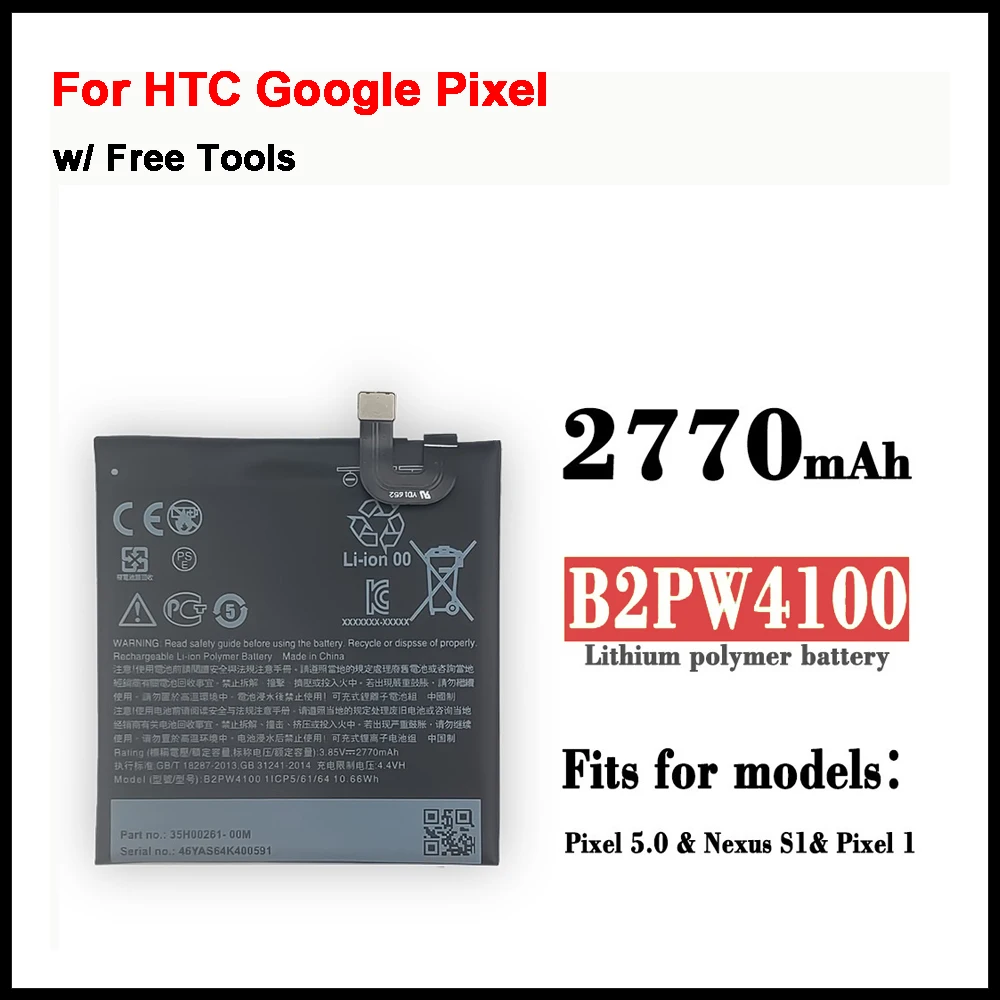 

HTC Original Battery B2PW4100 2770mAh Battery for HTC Google Pixel / Nexus S1 Batteries Batteria+free Tools