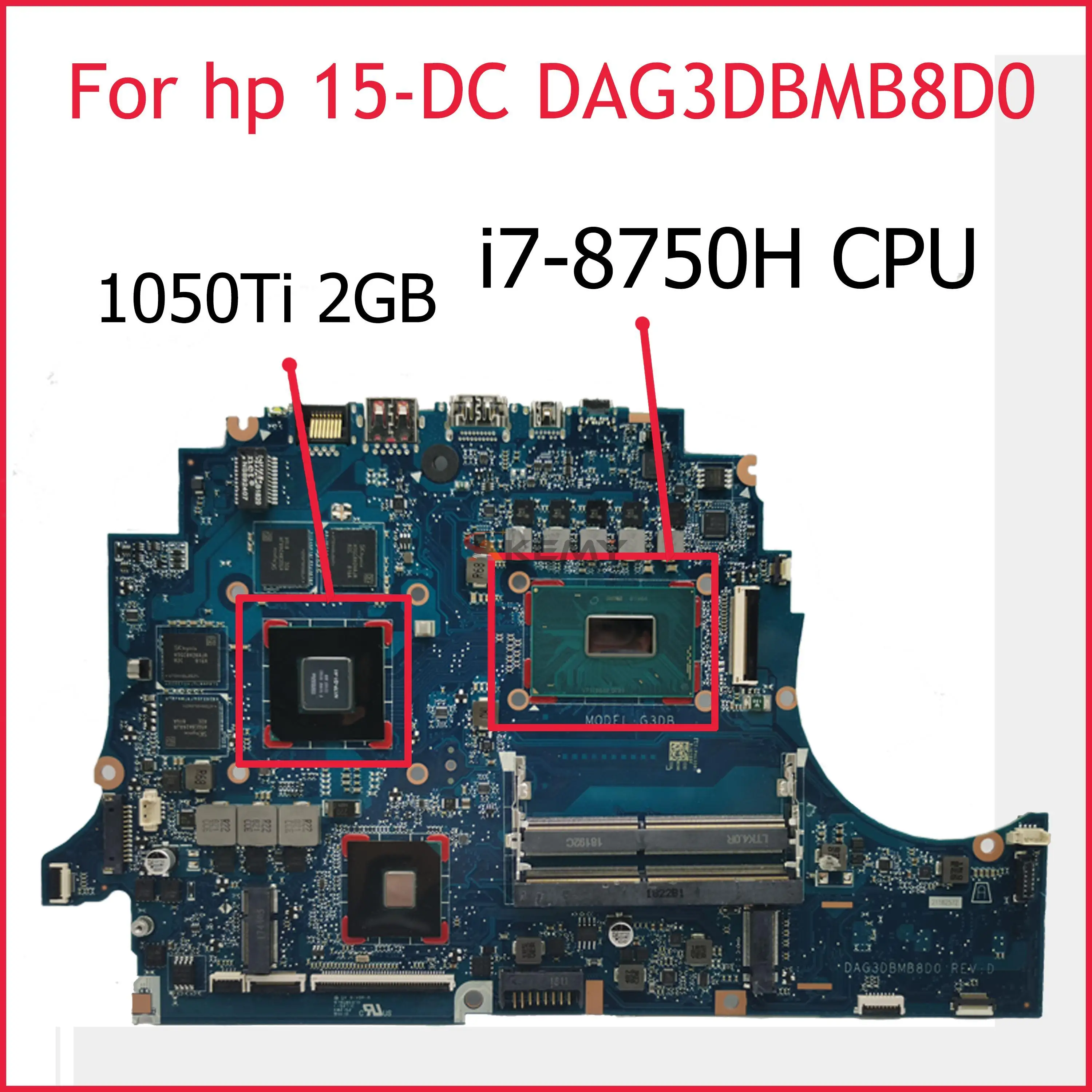 

Материнская плата для ноутбука HP 15-DC DAG3DBMB8D0 i7-8750H CPU DSC 1050Ti 2 Гб GPU 100% test 1