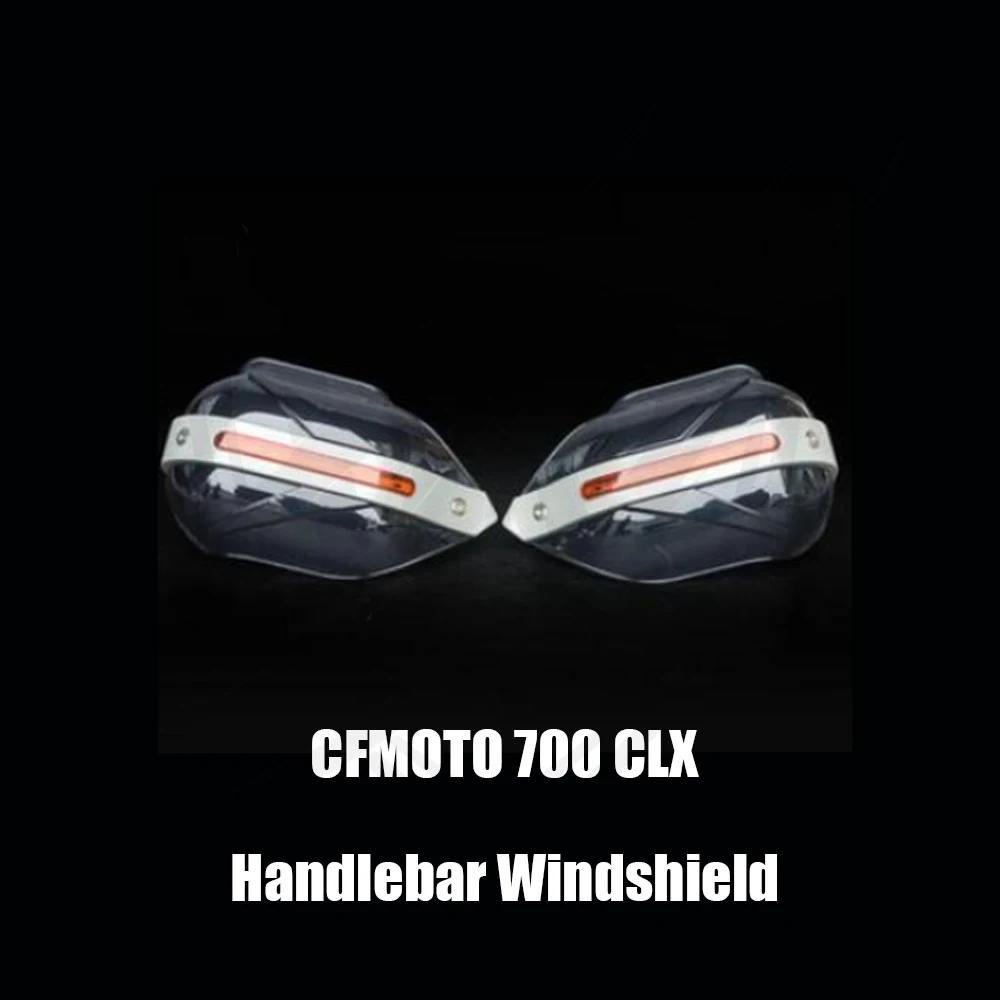 Motorcycle Handguard Shield Hand Guard Protector Windshield FOR CFMOTO 700 CLX 700CLX 700CL-X CLX 700 CLX700 CL-X700