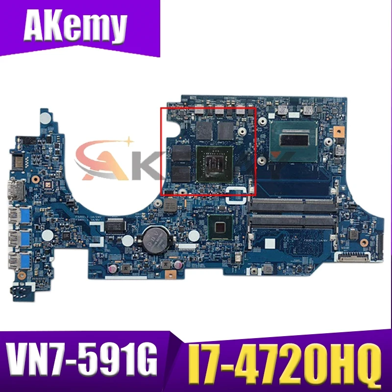 

Akemy Laptop Motherboard For ACER Aspire VN7-591G I7-4720HQ Mainboard 14206-1 448.02W05.0011 SR1Q8 N15P-GX-A2 DDR3