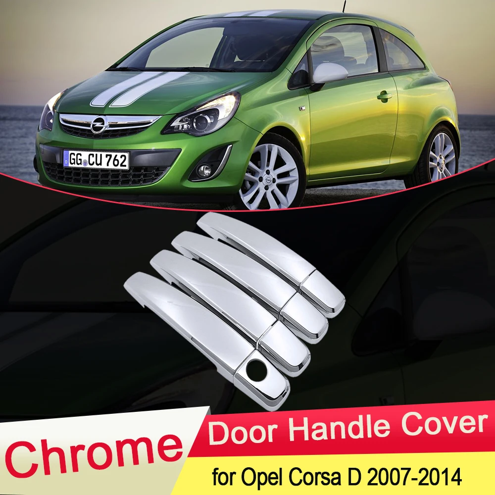 for Opel Corsa D Vauxhall 2007 2008 2009 2010 2011 2012 2013 2014 Chrome Door Handle Cover Trim Car Set Cap Styling Accessories