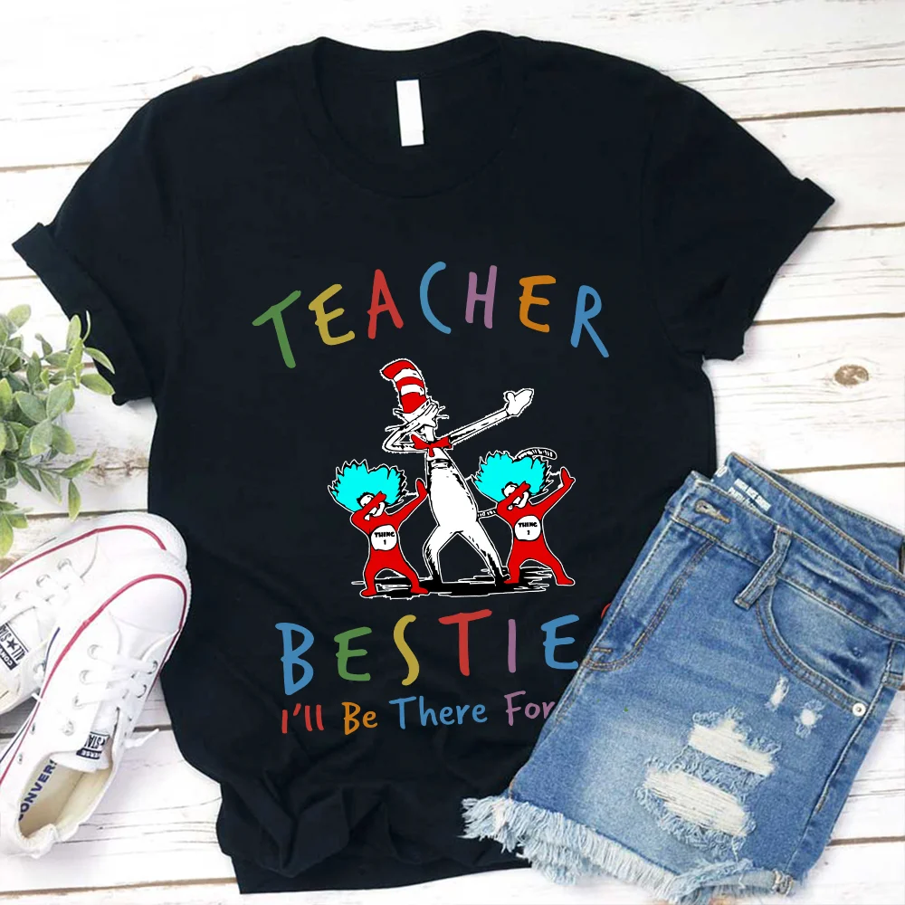 

Teeteety Womens High Quality 100% Cotton Teacher Besties I'll Be There For You Teacher Print O-neck T-shirt
