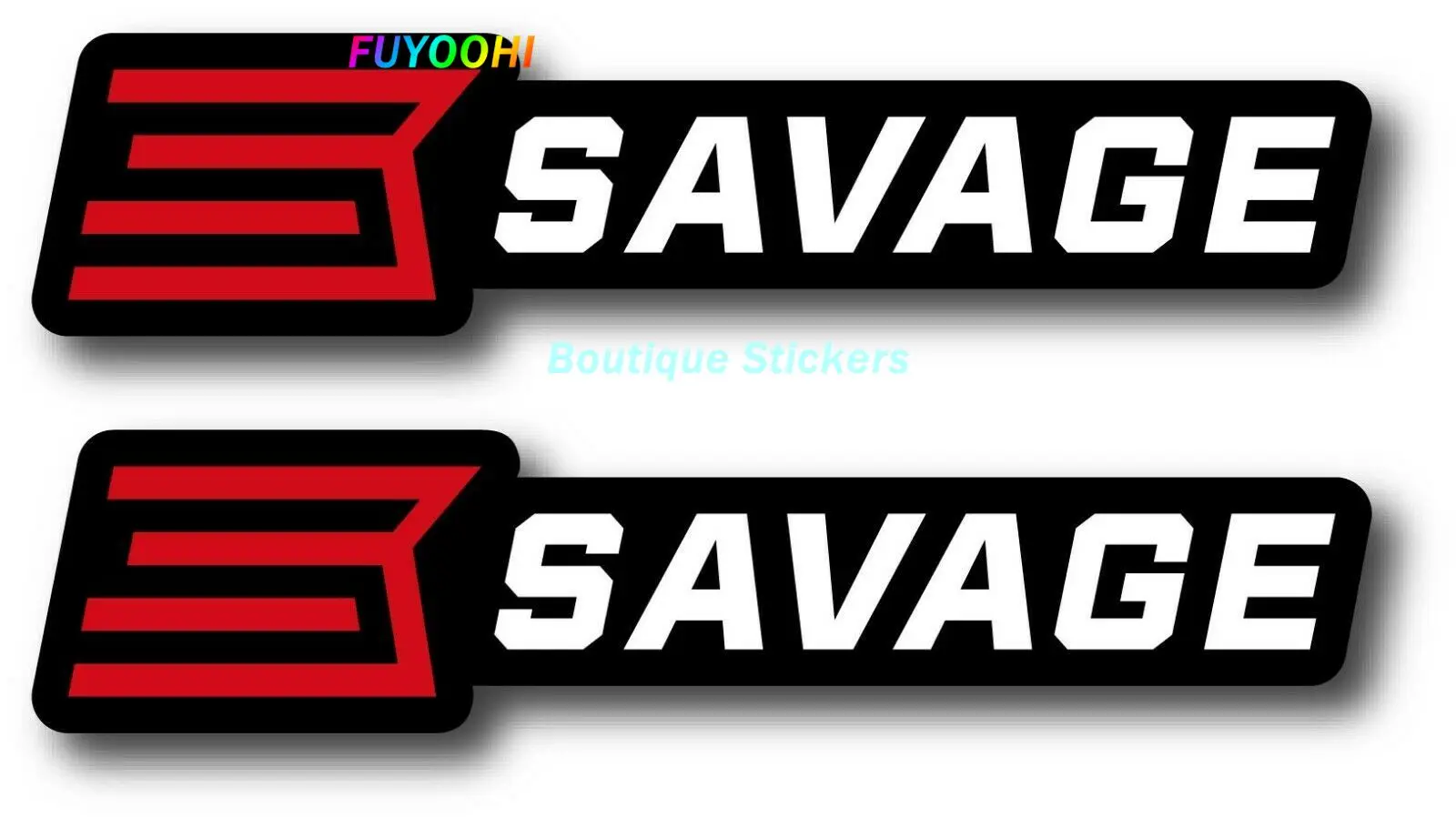 Внешняя/защитная бутиковая наклейка FUYOOHI s 2X SAVAGE на окно США автомобиль