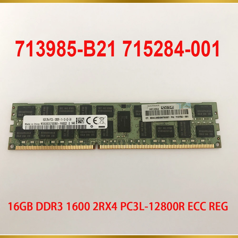 1 шт. 16 ГБ DDR3 1600 2RX4 PC3L-12800R ECC REG Серверная память 713985-B21 715284-001 713756-081