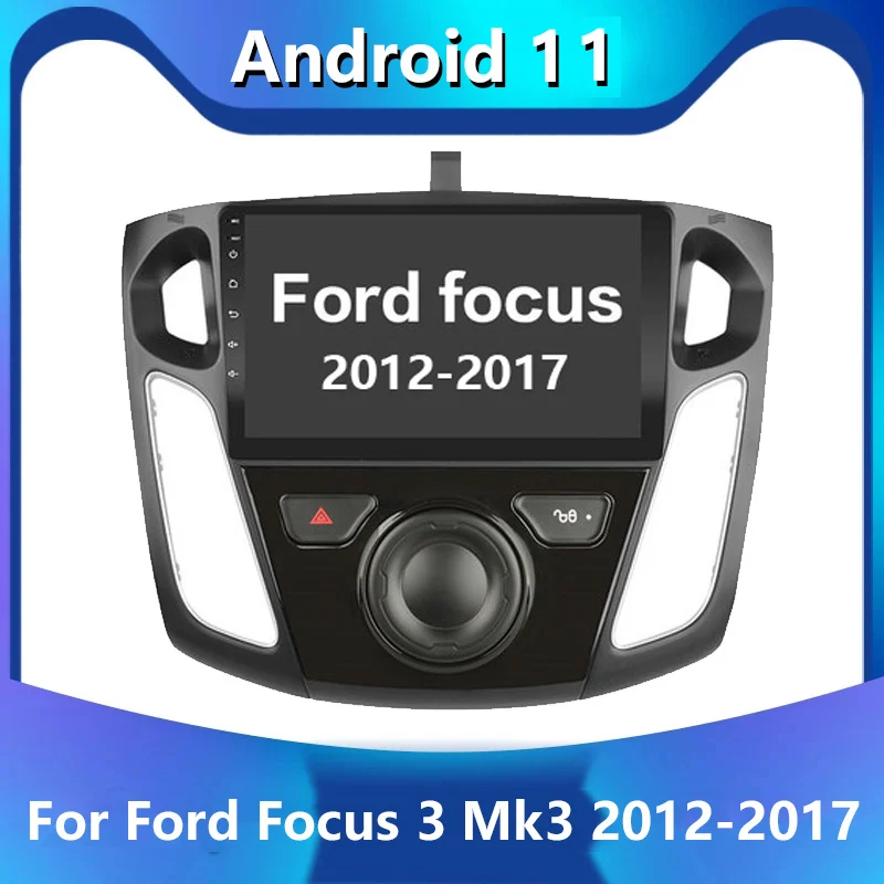

Автомагнитола 2 DIN на Android 11, мультимедийный видеоплеер для Ford focus 3, 2012, 2013, 2014, 2015, 2016, 2017, GPS-навигация, 2 DIN