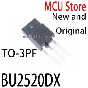 5PCS New and Original TO-3PF BU2520 TO-3P 2520DX TO3PF BU2515 BU4508 BU508 BU2520DX BU2515DX BU4508DX BU508AF BU808DFX BU808DFI