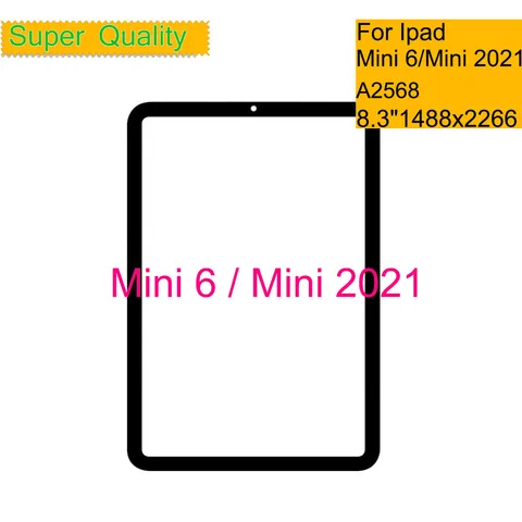 10 шт./лот для Apple iPad Mini 6, сенсорный экран, передняя внешняя стеклянная панель, объектив для Ipad Mini 2021 A2568, ЖК-стекло с OCA
