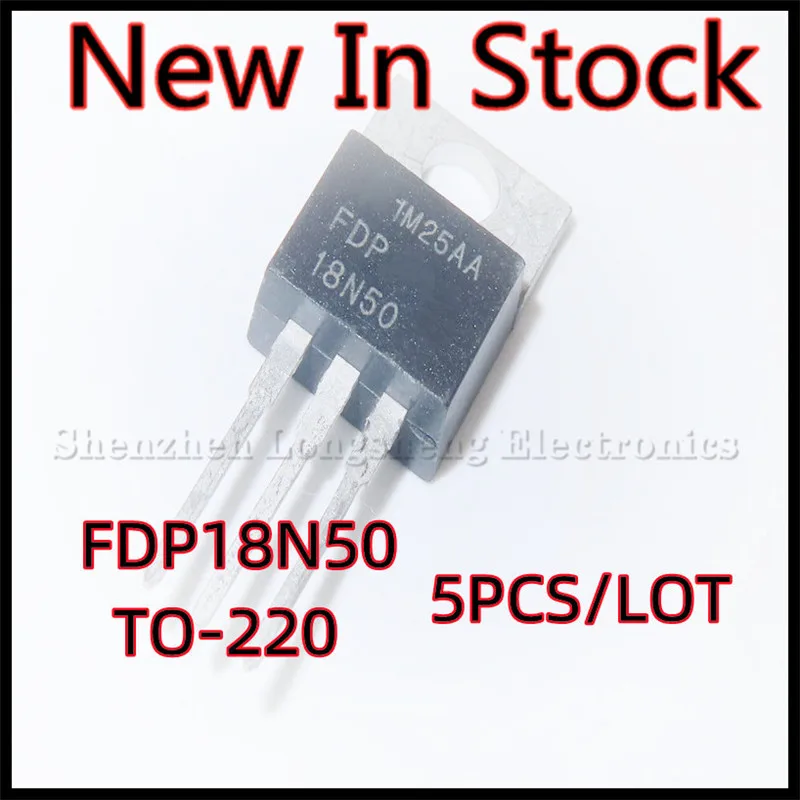 5 шт./лот FDP18N50 18N50 TO-220 18A 500 в мощный МОП-транзистор в наличии