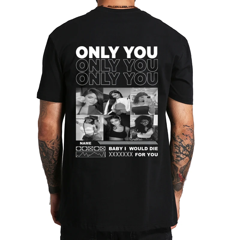Фото Футболка Only You My Girlfriend, подарок бойфренду, футболки с коллажем для подруги, футболка на день Святого Валентина, хлопковая мягкая футболка для мужчин №1