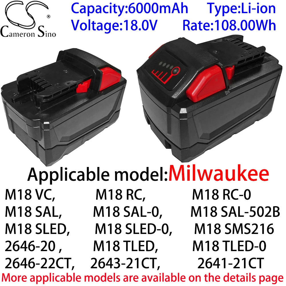 

Cameron Sino Ithium Battery 6000mAh 18.0V for Milwaukee 2729-21,2706-22,2705-20,2705-22,2704-20,2641-202729-22,2787-22,2702-20