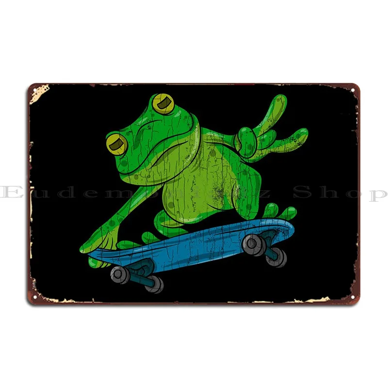 

Frog On Skateboard Funny G Metal Signs Pub Wall Cave Designer Mural Create Tin Sign Poster