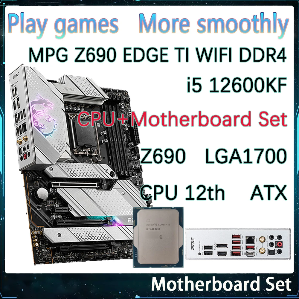 

I5 12600KF+MPG Z690 EDGE TI WIFI DDR4 For MSI Z690 LGA1700 M.2*4 SATA*6 ATX Gaming Motherboard CPU Set PC Combo Original Quality