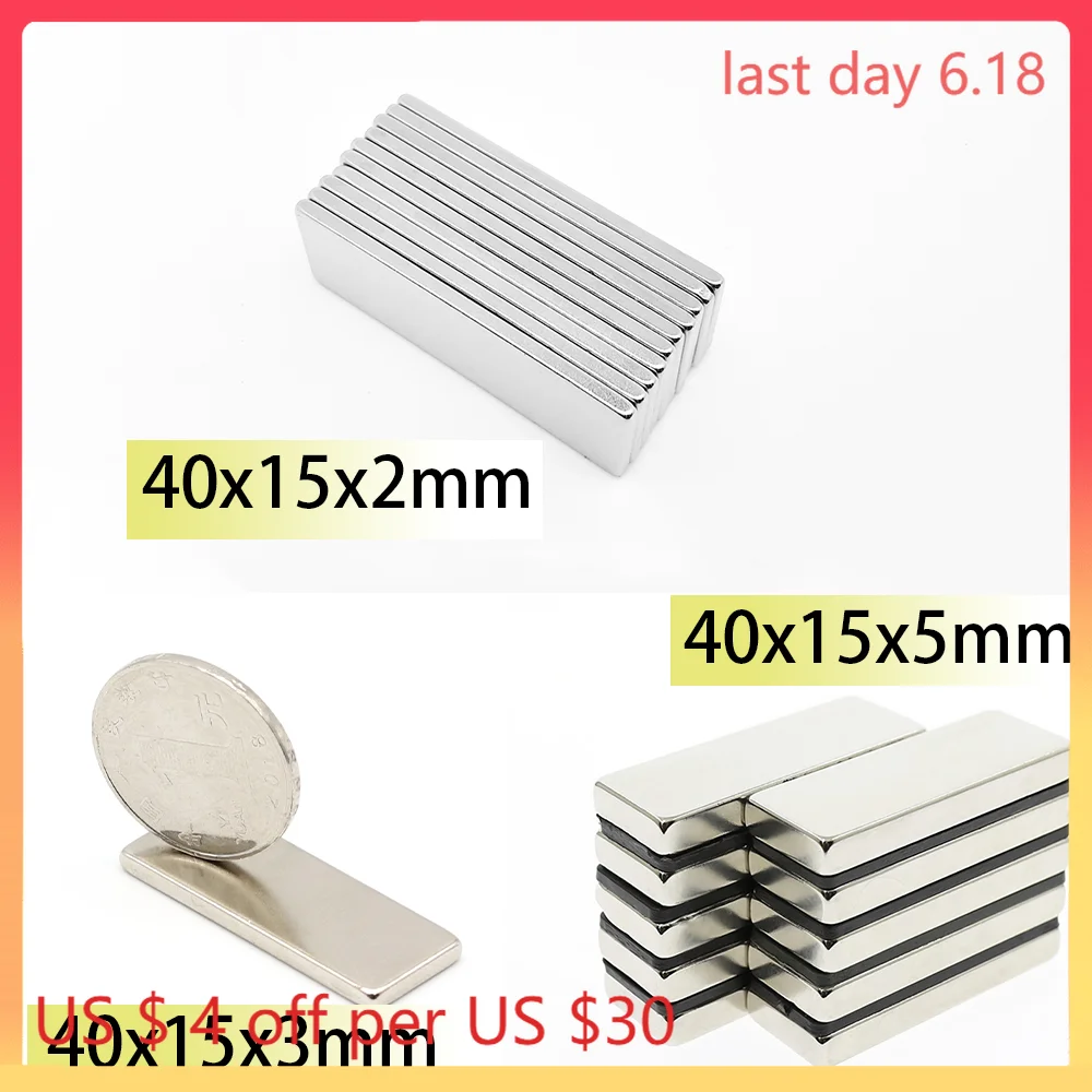 

5/10pcs 40x15x2mm 40x15x3 40x15x5 Rectangle 40x15mm Square Neodymium Bar Block Strong Magnets Magnets Search Magnetic Bar Ndfeb