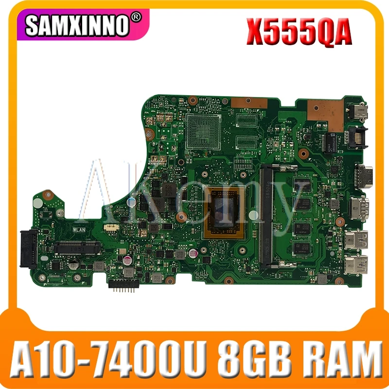 

Материнская плата Akemy для Asus X555Q, A555Q, X555QG, X555QA, x555bp, x555b, X555BA