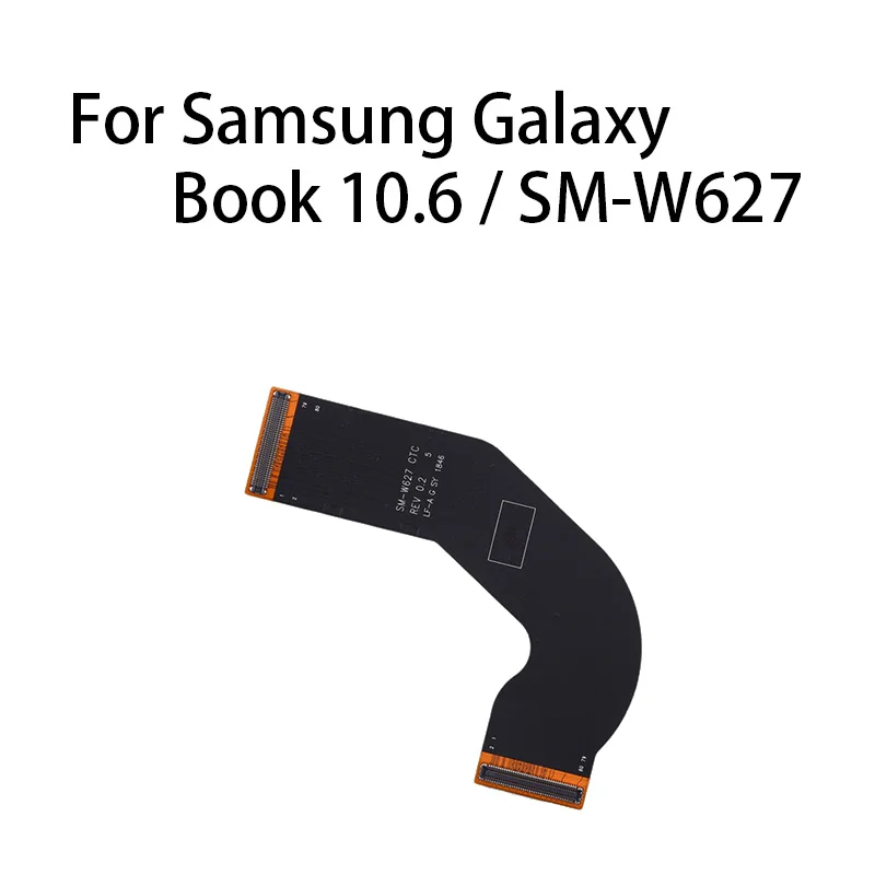 

Main Board Motherboard (CTC) Connector Flex Cable For Samsung Galaxy Book 10.6 / SM-W627
