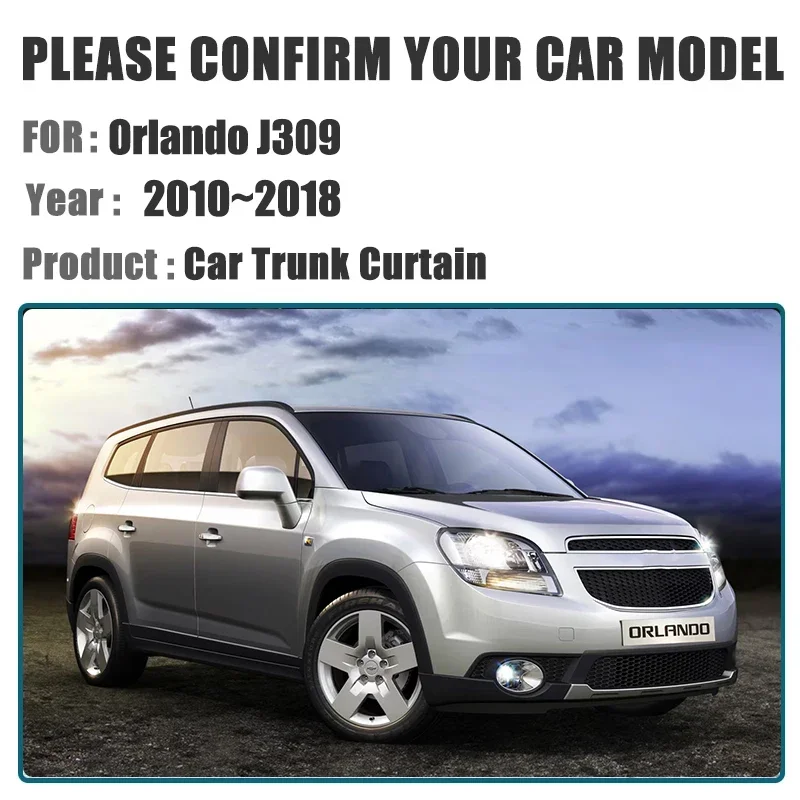 Для Chevrolet Orlando 2012 аксессуары J309 2010 ~ 2018 MK1 задние шторы багажника задняя стойка
