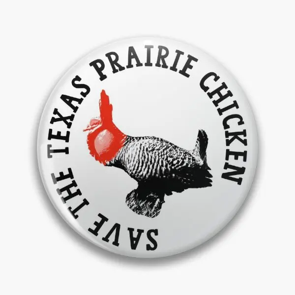

Save The Texas Prairie Chicken Soft Button Pin Gift Women Decor Hat Clothes Cartoon Fashion Metal Funny Collar Brooch Badge