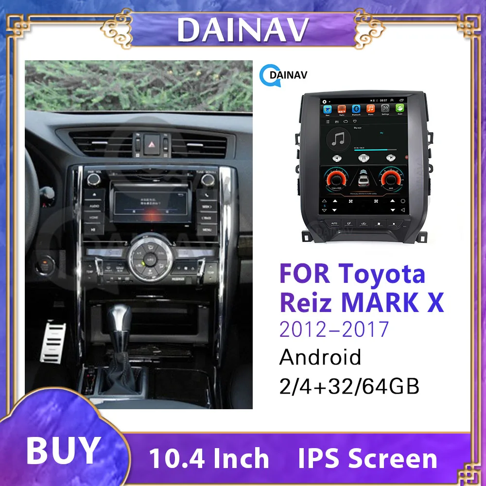 

8+128GB Android audio autoradio For Toyota Reiz MARK X 2012-2017ar Radio Stereo Head Unit GPS navigation DVD player vertical