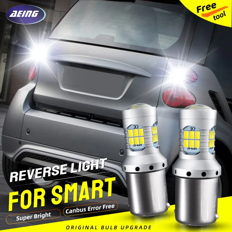 

2pcs 1156 LED Reverse Light Blubs P21W BA15S Canbus No Error Xenon White For Smart Fortwo MK1 MK2 450 451 Forfour MK1 454