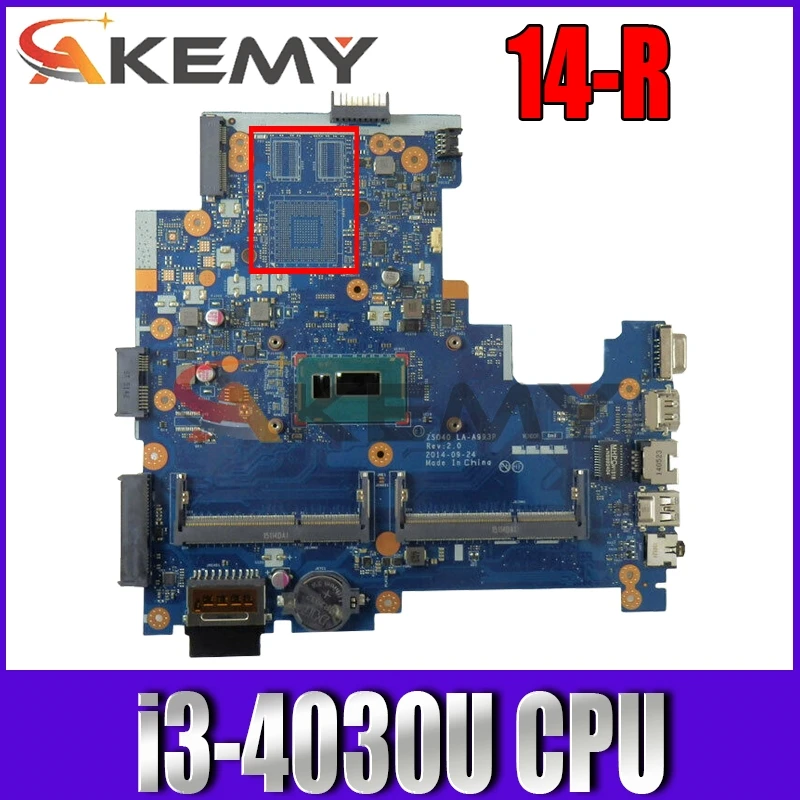 

High quality For HP 14-R 240 G3 Laptop Motherboard With SR1EN i3-4030U CPU DDR3 ZSO40 LA-A993P MB 100% Tested Fast Ship
