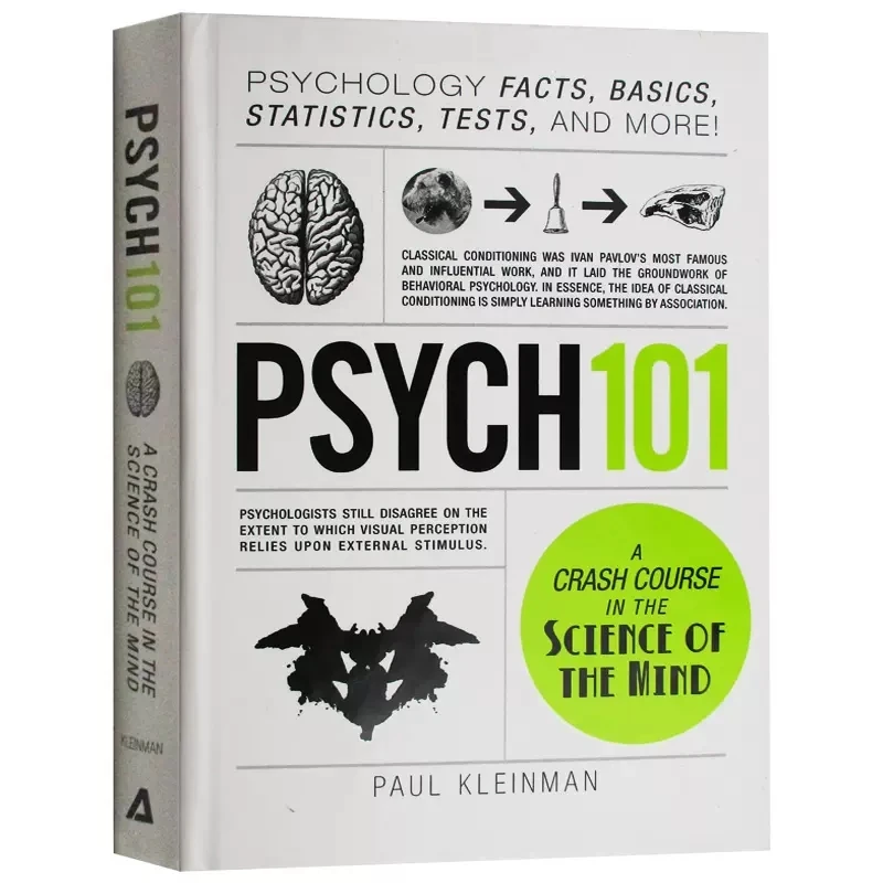 

Psych 101: Psychology Facts, Basics, Statistics A Crash Couse in the Science of the Mind Psychology Reference English Book