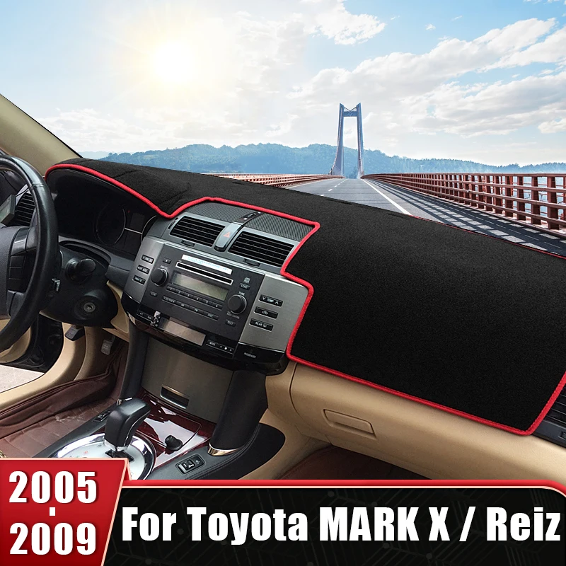

For Toyota Mark X Reiz 2005 2006 2007 2008 2009 Car Dashboard Avoid Light Pad Instrument Desk Cover Mat Anti-UV Non-Slip Carpets