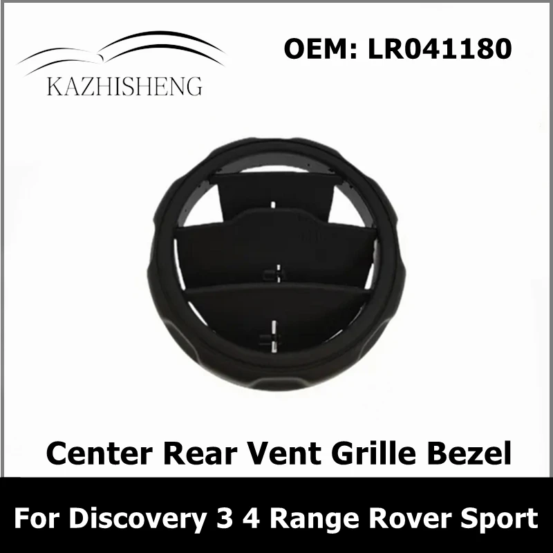 

LR041180 for Land Rover Discovery 3 & 4 Range Rover Sport Center Rear Vent Grille Bezel