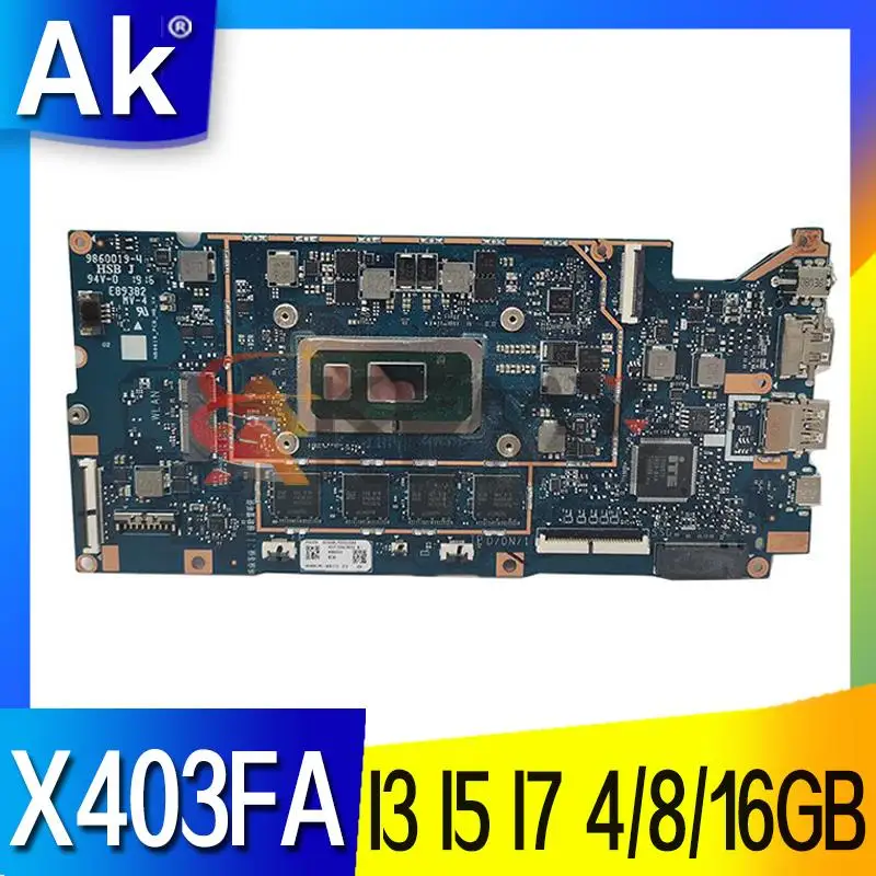 

X403FA Laptop Motherboard For ASUS VivoBook-14 X403FA X403FN X403F Original Mainboard 4GB 8GB 16GB-RAM I3-8145 I5-8265U I7-8565U