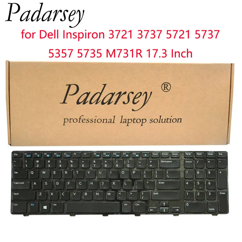 

Padarsey Replacement US Keyboard for Dell Inspiron 3721 3737 5721 5737 5357 5735 M731R 17.3 Inch Laptop No Backlight