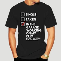 in the garage working on my clio personalised t shirt gift renault mens rs new t shirts funny tee new unisex funny 6631x