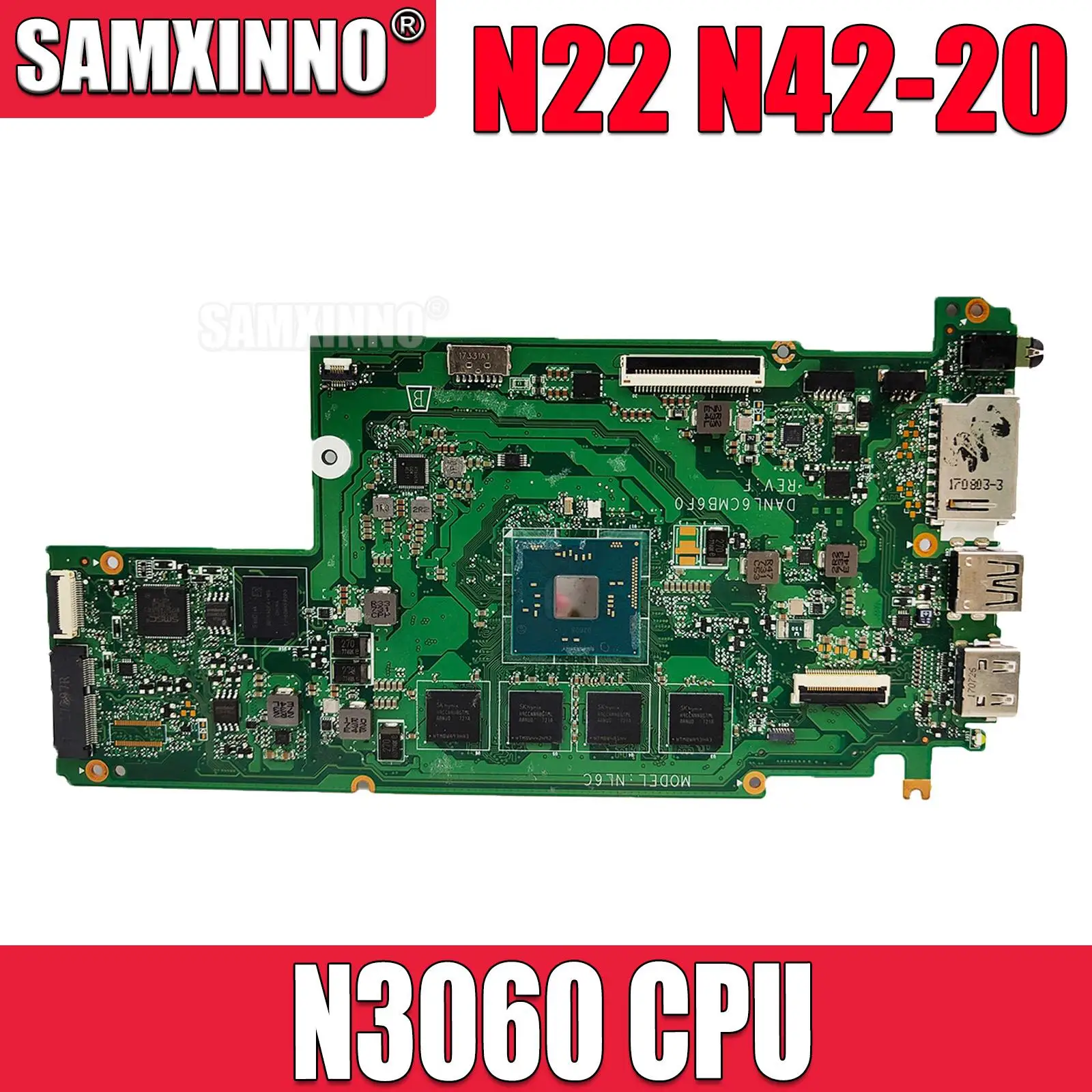 

For Lenovo Ideapad N22 N42-20 N3060 Notebook Mainboard HSB J E89382 DANL6CMB6F0 SR2KN 2GB Laptop Motherboard